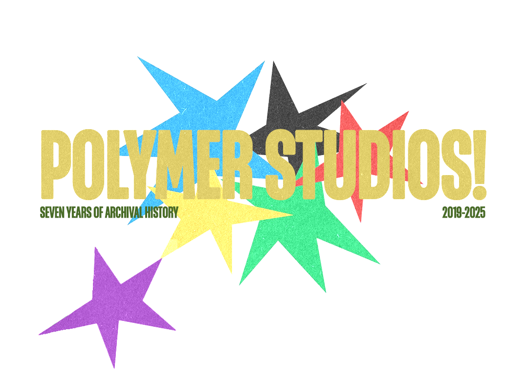 POLYMER — STUDIOS ©